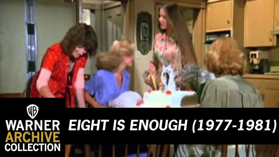 Видео к сериалу Восьмерых достаточно — Eight is Enough (Theme Song)