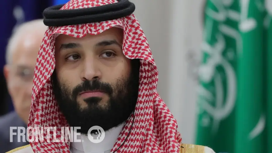 Видео к сериалу Передовая — The Crown Prince of Saudi Arabia | Preview | FRONTLINE