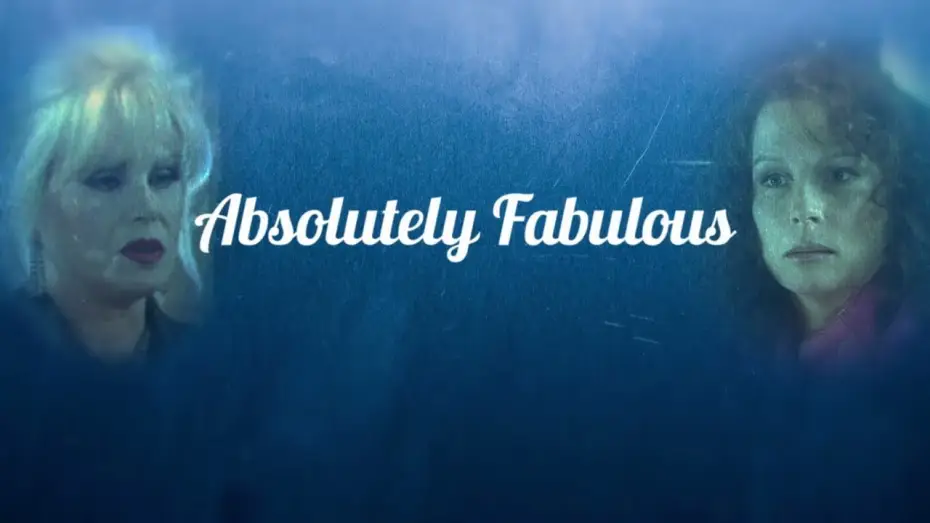 Видео к сериалу Красиво жить не запретишь — Preview: Absolutely Fabulous: Season 4