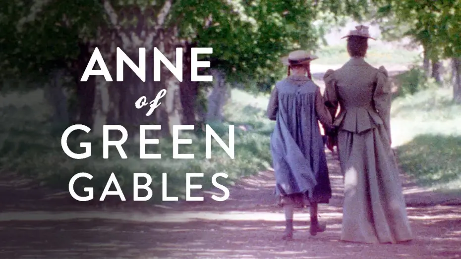 Видео к сериалу Энн из Зеленых Крыш — Anne of Green Gables (Official HD Trailer)