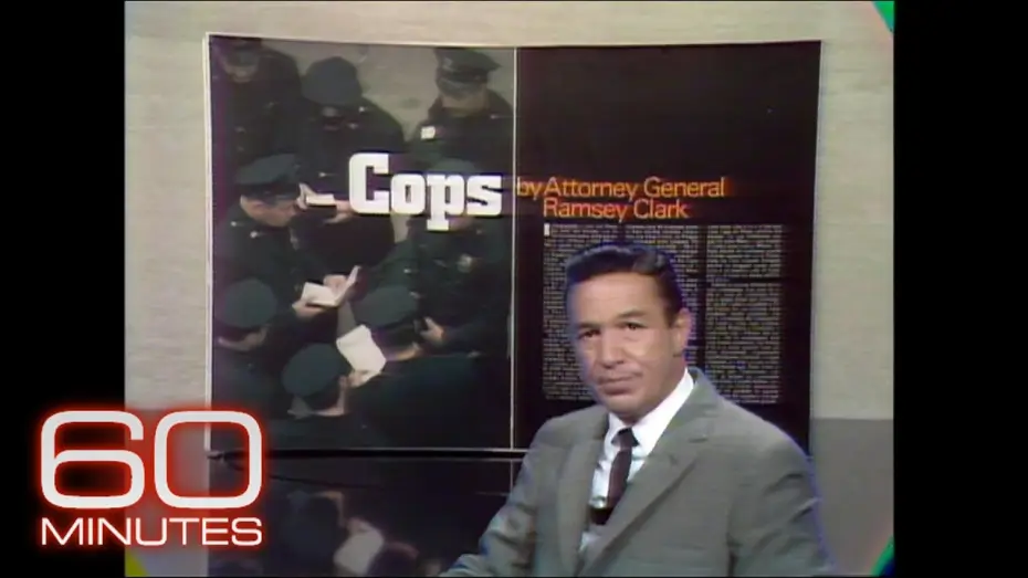 Видео к сериалу 60 минут — 1968 - 60 Minutes reports on police in America