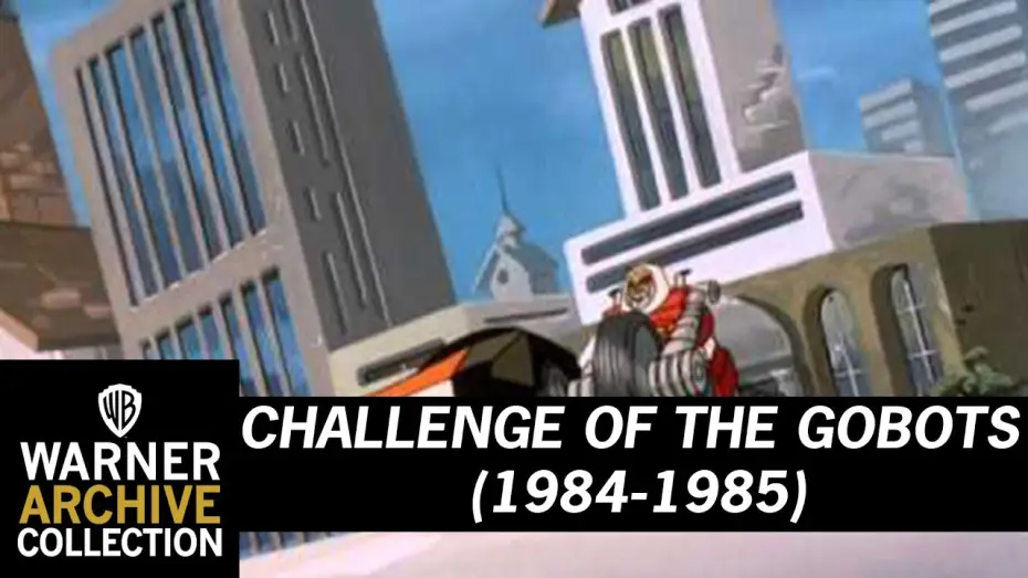 Видео к сериалу Война гоботов — Challenge of the Gobots (Theme Song)
