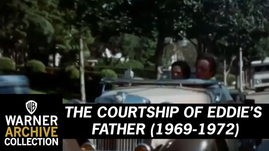 Видео к сериалу Ухаживания за отцом Эдди — The Courtship of Eddie's Father (Theme Song)