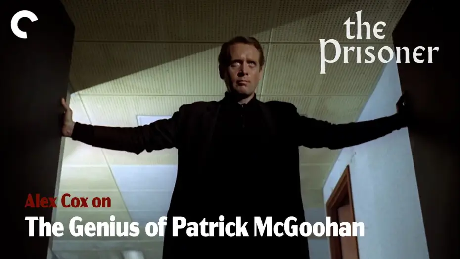 Видео к сериалу Заключённый  — Alex Cox on THE PRISONER: The Genius of Patrick McGoohan