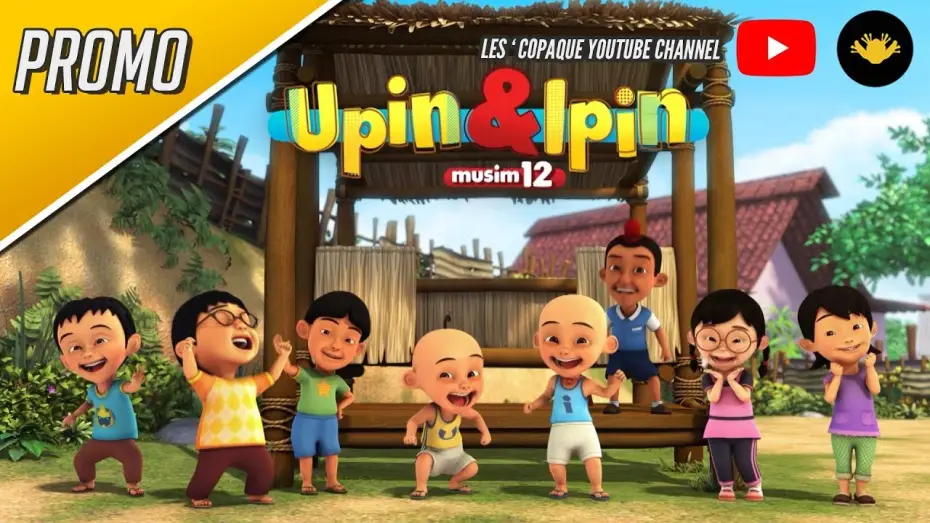 Видео к сериалу Upin & Ipin — Promo Upin & Ipin Musim ke 12