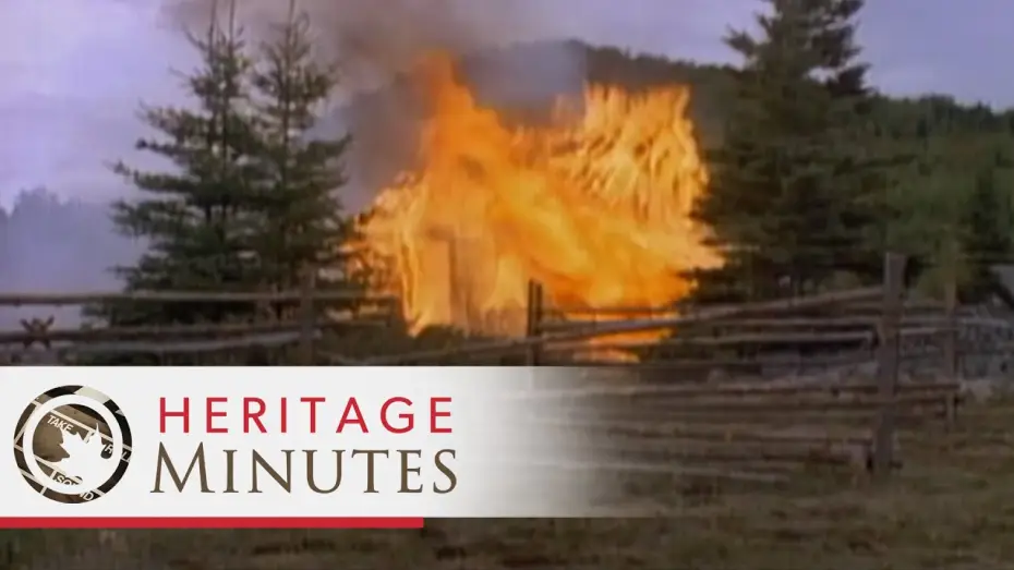 Видео к сериалу Heritage Minutes — Heritage Minutes: Saguenay Fire