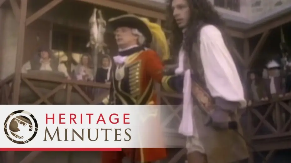 Видео к сериалу Heritage Minutes — Heritage Minutes: Governor Frontenac