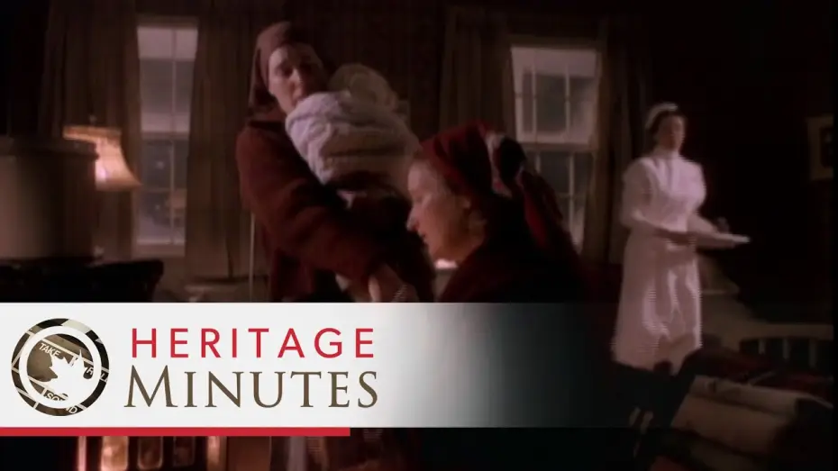 Видео к сериалу Heritage Minutes — Heritage Minutes: Myrnam Hospital