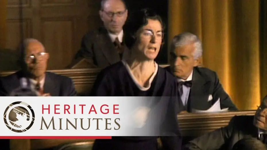 Видео к сериалу Heritage Minutes — Heritage Minutes: Agnes Macphail