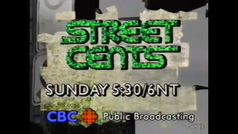 Видео к сериалу Street Cents — CBC - Street Cents Promo 1993