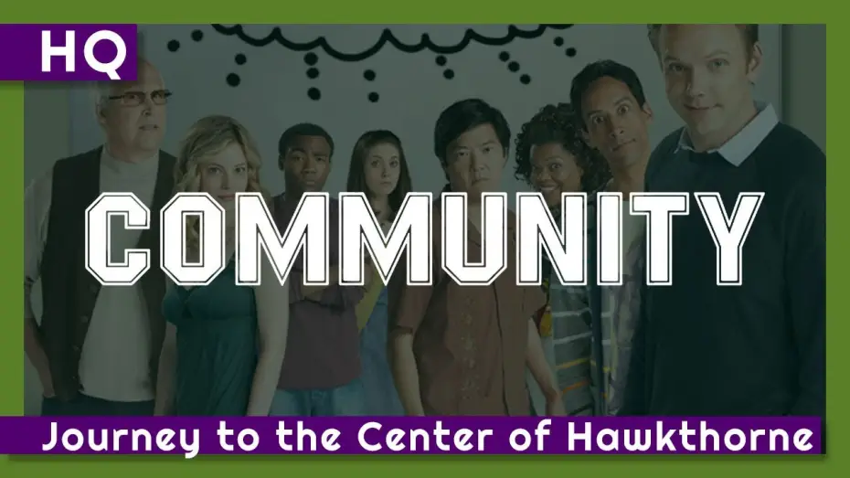 Видео к сериалу Сообщество — Community (2009-2015) "Journey to the Center of Hawkthorne" Intro