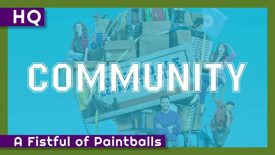 Видео к сериалу Сообщество — Community (2009-2015) "A Fistful of Paintballs" Intro