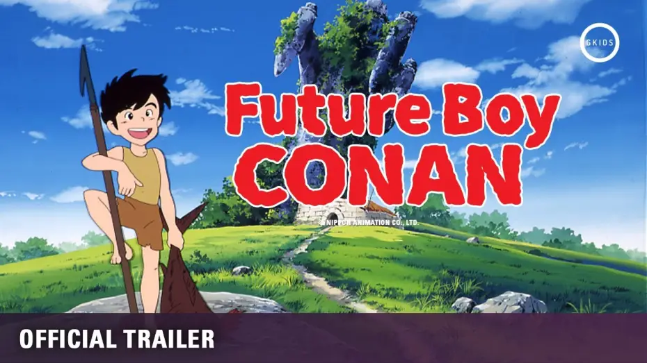 Видео к сериалу Конан - мальчик из будущего — Hayao Miyazaki's Future Boy Conan on Blu-ray & Digital [Official Trailer, GKIDS]