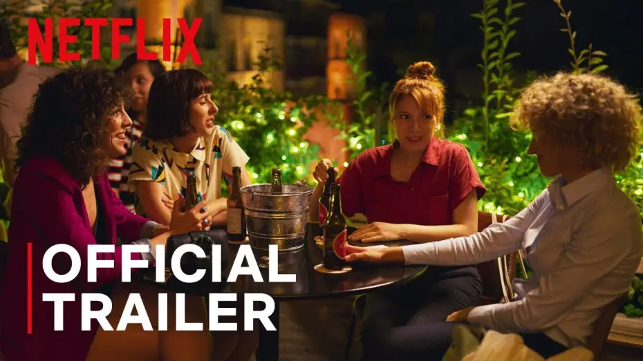Видео к сериалу Валерия — Valeria | Official Trailer | Netflix