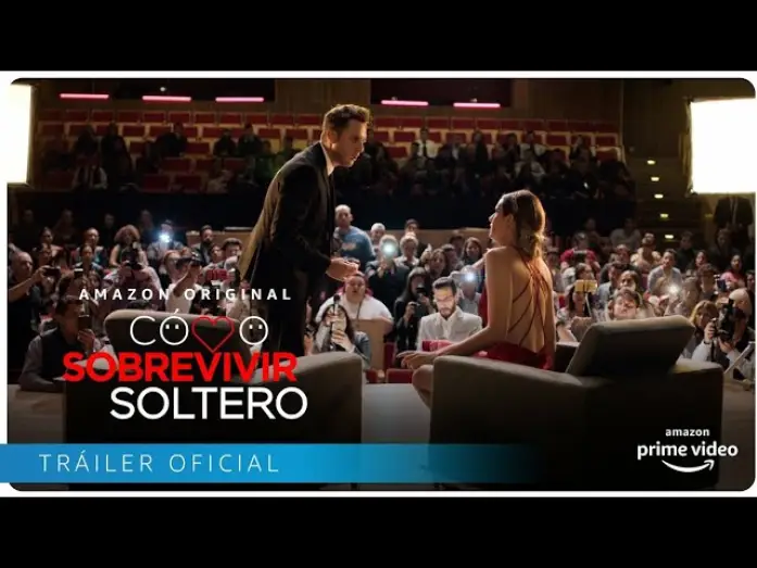 Видео к сериалу Как выжить в Сольтеро — COMO SOBREVIVIR SOLTERO (2020) Tráiler En Español