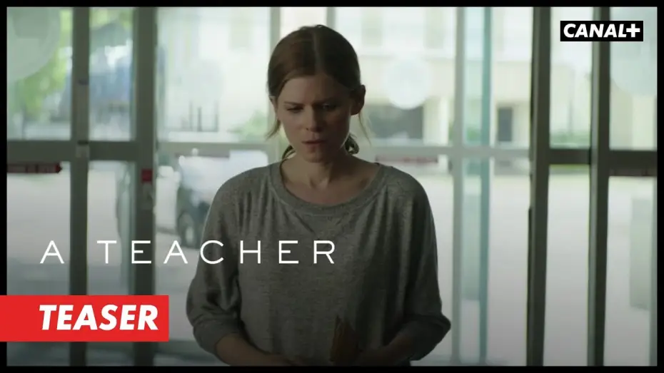 Видео к сериалу Учитель — A Teacher - Teaser [VOST]