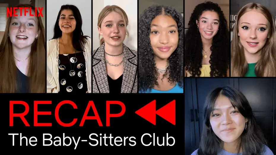 Видео к сериалу Клуб нянь — The NEW Cast Recap of The Baby-Sitters Club: Season 1 | Netflix After School