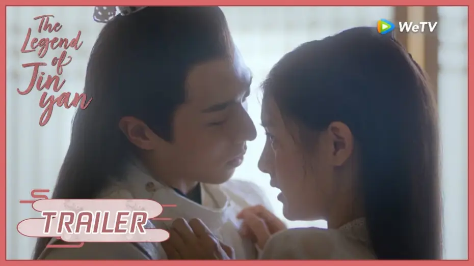 Видео к сериалу Легенда о Цзинянь — The Legend of Jinyan | Trailer | The Quarrelsome Lovers Start A Sweet Story! | 凤归四时歌 | ENG SUB