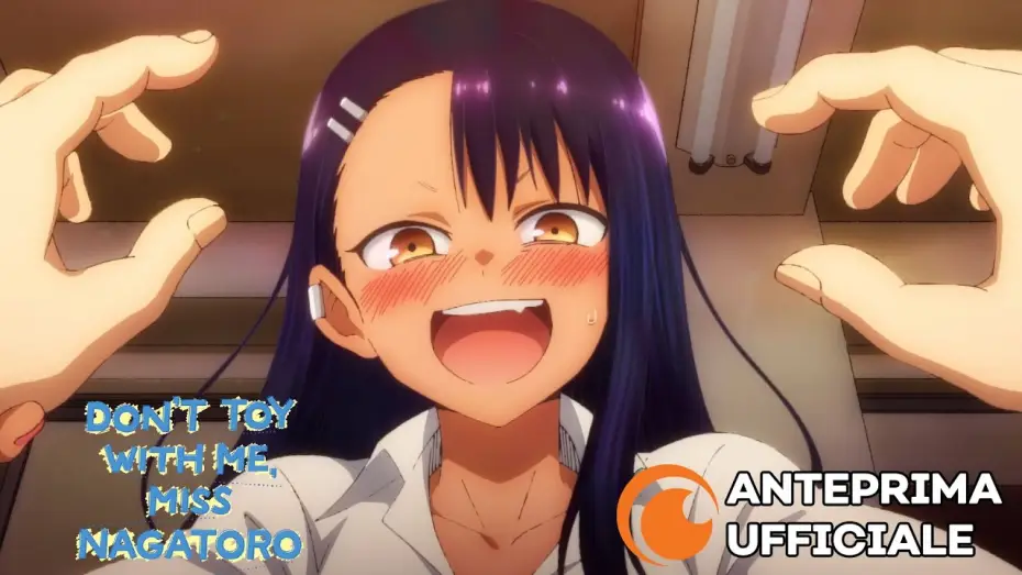 Видео к сериалу Не издевайся, Нагаторо-сан — Don't Toy with Me, Miss Nagatoro | Anteprima Ufficiale