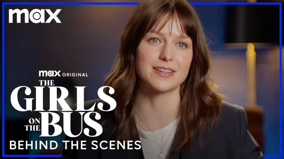 Видео к сериалу Девушки в автобусе — The Story Behind The Girls On The Bus