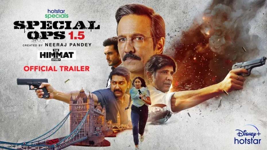 Видео к сериалу स्पेशल ऑप्स — Hotstar Specials Special Ops 1.5 | Official Trailer