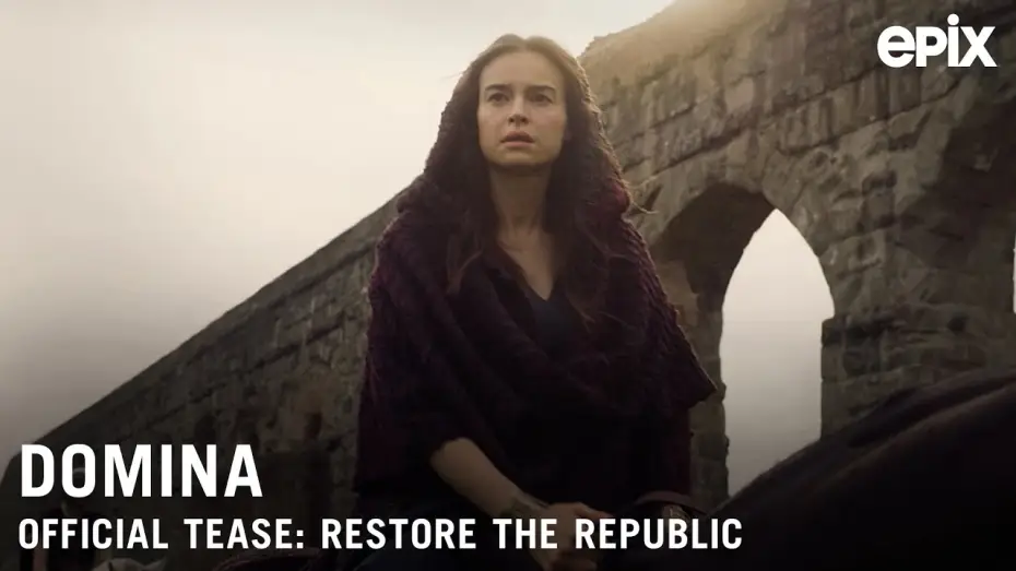 Видео к сериалу Домина — Domina (EPIX 2021 Series) Official Tease- "Restore the Republic"