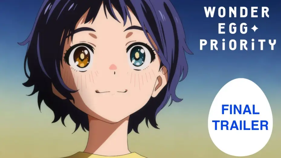 Видео к сериалу Приоритет чудо-яйца — WONDER EGG PRIORITY | FINAL TRAILER [English Sub]
