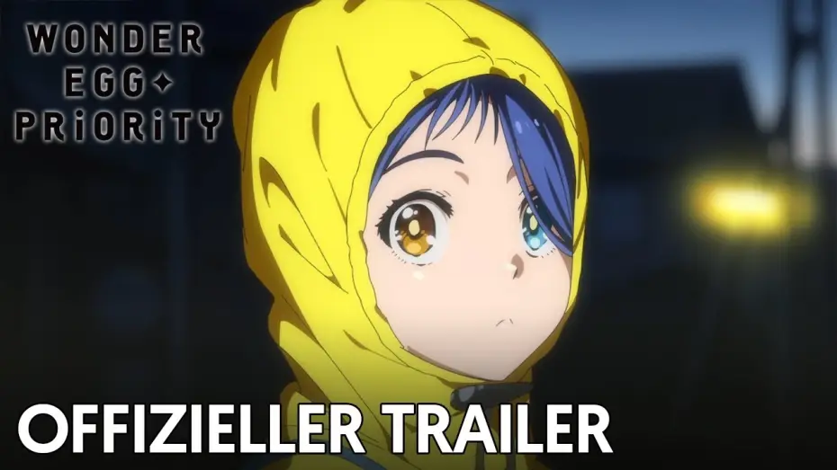Видео к сериалу Приоритет чудо-яйца — WONDER EGG PRIORITY | Offizieller Trailer