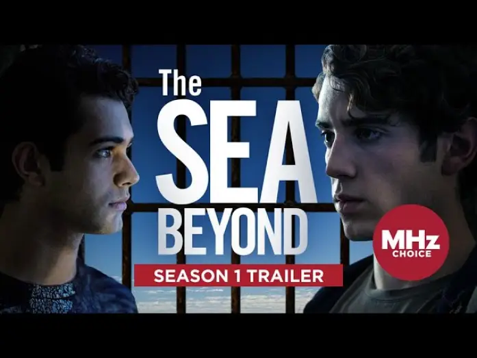 Видео к сериалу Море Свободы — The Sea Beyond - Season 1 Trailer (Oct 17)