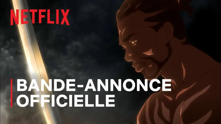 Видео к сериалу Ясукэ — Yasuke - Bande Annonce [VF]