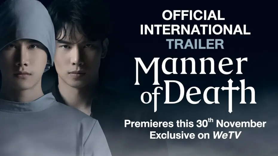 Видео к сериалу พฤติการณ์ที่ตาย — Manner of Death | Official Trailer | Are you ready to sacrifice "Love" as a cost? | 亡者之谜 | ENG SUB