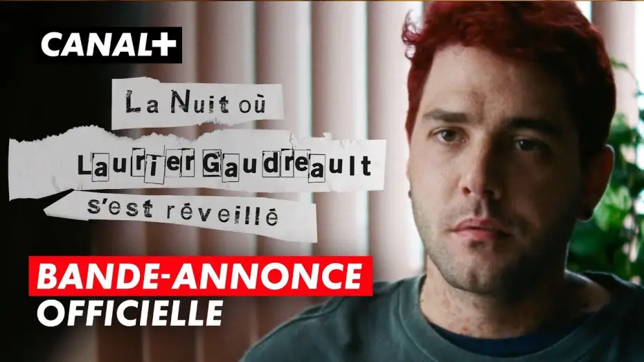 Видео к сериалу Ночь, когда Логан проснулся — La Nuit où Laurier Gaudreault s'est réveillé | Bande-annonce VOST | CANAL+