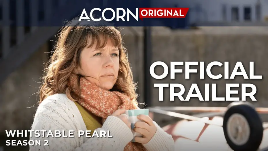 Видео к сериалу Перл из Уитстейбла — Сезон 2 — Acorn TV Original | Whitstable Pearl Season 2 | Official Trailer
