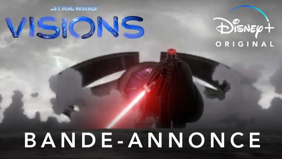 Видео к сериалу Звёздные Войны: Видения — Star Wars : Visions - Bande-annonce (VF)