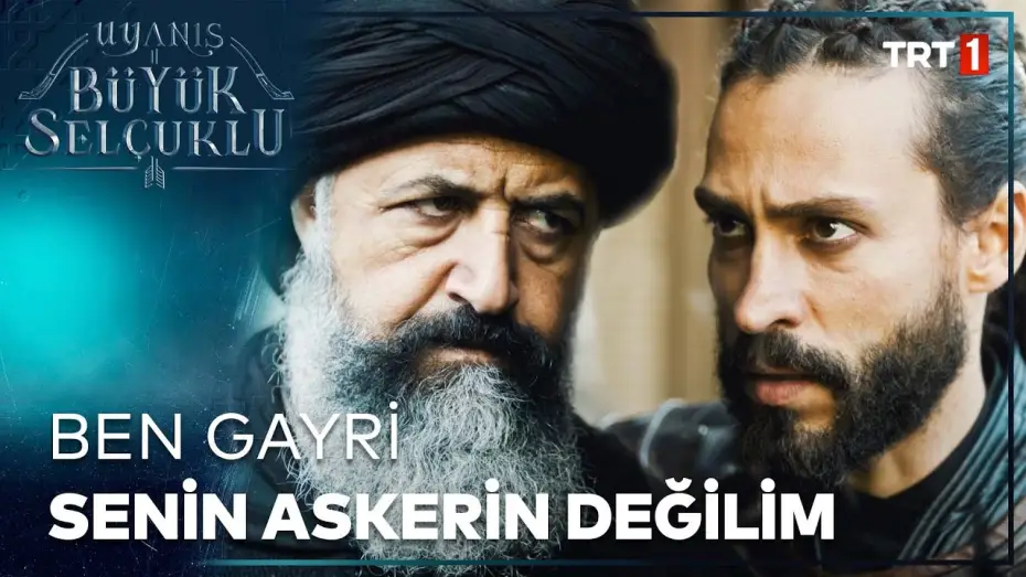 Видео к сериалу Пробуждение: Великие Сельджуки — Sencer İle Nizamülmülk Arasında Anlaşmazlık! - Uyanış Büyük Selçuklu 8. Bölüm