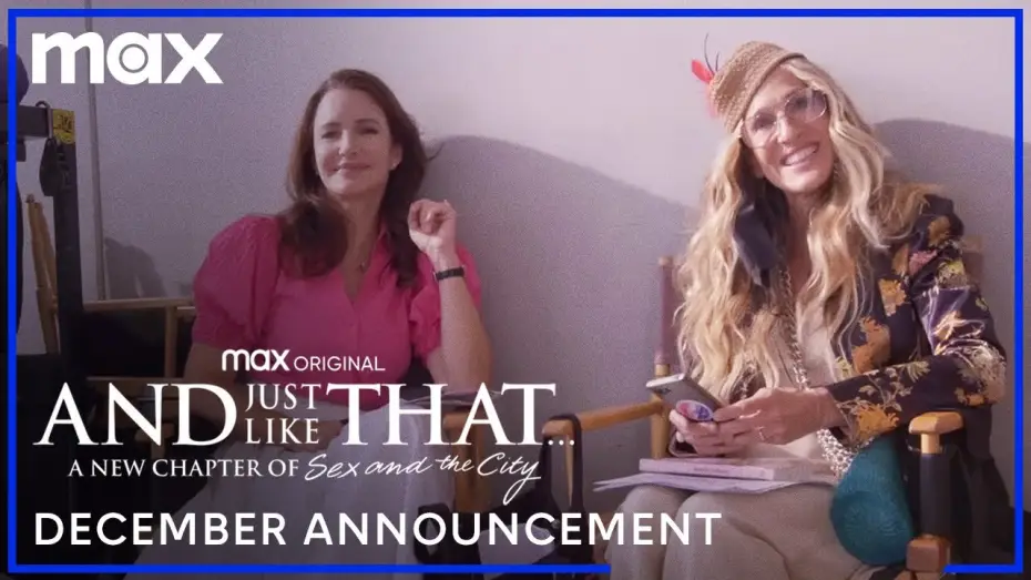 Видео к сериалу И просто так — December Announcement