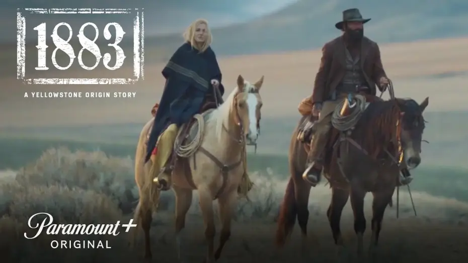 Видео к сериалу 1883 — Welcome to Montana | 1883 | Paramount+