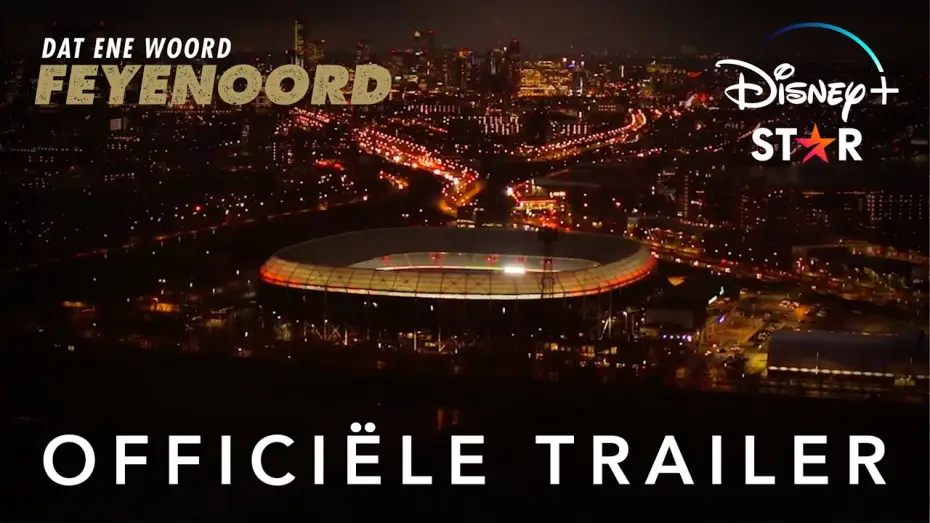 Видео к сериалу То самое слово — Фейеноорд — OFFICIËLE TRAILER | Dat Ene Woord - Feyenoord