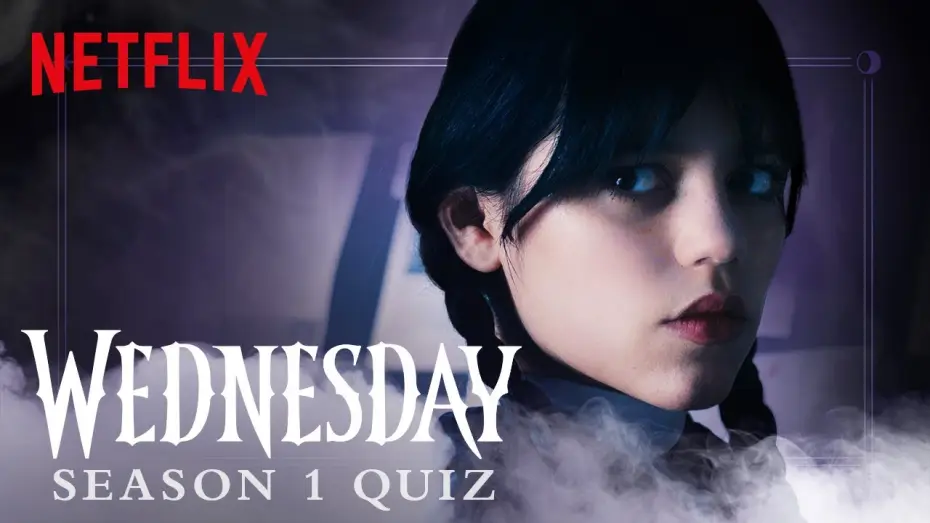 Видео к сериалу Уэнздей — The Ultimate Wednesday Season 1 Quiz