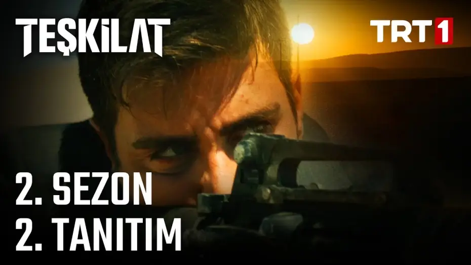 Видео к сериалу Разведка — Teşkilat 2. Sezon 2. Tanıtım