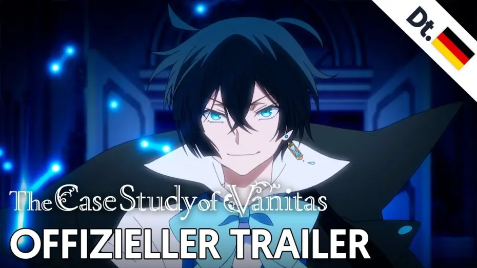 Видео к сериалу Мемуары Ванитаса — The Case Study of Vanitas | Offizieller Trailer (Dt.)