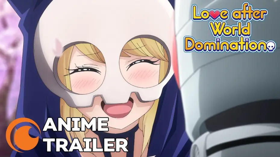 Видео к сериалу Любовь после мирового господства — Love After World Domination - Anime Trailer