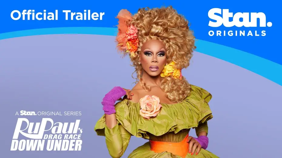 Видео к сериалу Королевские Гонки РуПола: Австралия — RuPaul's Drag Race Down Under Season 3 | OFFICIAL TRAILER | A Stan Original Series.