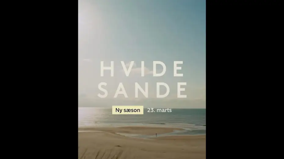 Видео к сериалу Hvide Sande — Hvide Sande sæson 2