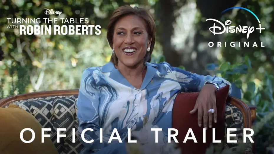 Видео к сериалу Меняя правила с Робин Робертс — Turning the Tables with Robin Roberts | Official Trailer | Disney+
