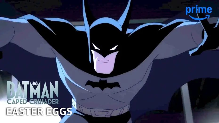 Видео к сериалу Бэтмен: Крестоносец в плаще — Easter Eggs You Might Have Missed in Batman: Caped Crusader - Superhero Club