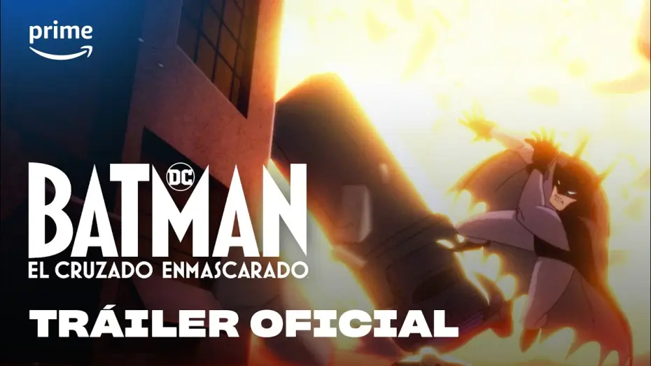 Видео к сериалу Бэтмен: Крестоносец в плаще — Tráiler en español