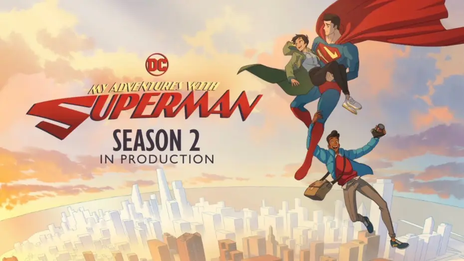 Видео к сериалу Мои приключения с Суперменом — Season 2 in Production
