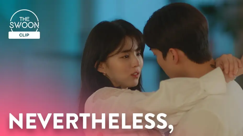Видео к сериалу Я знаю, но... — Song Kang and Han So-hee restart their relationship with a kiss | Nevertheless, Ep 10 [ENG SUB]