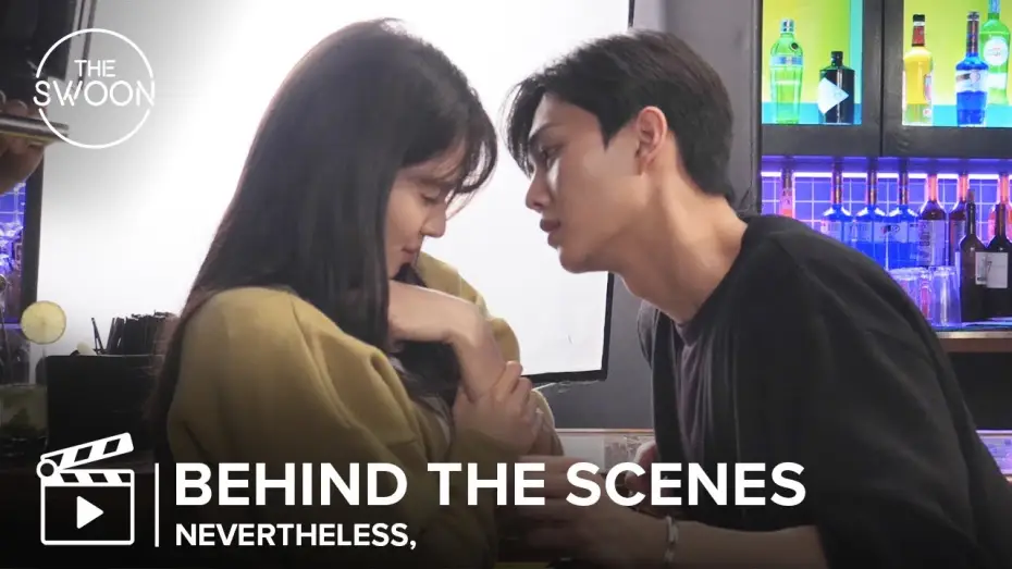 Видео к сериалу Я знаю, но... — [Behind the Scenes] Song Kang can't keep his eyes off Han So-Hee | Nevertheless, [ENG SUB]
